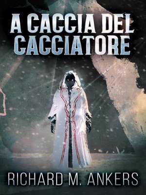 cover image of A Caccia del Cacciatore